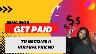 Get PAID To Be A Virtual Friend 🤑