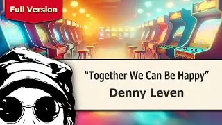 Denny Leven - Together We Can Be Happy (Music Video)