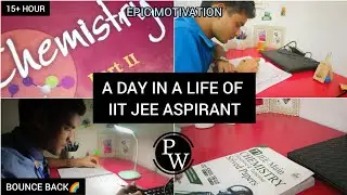 15+ HOUR  A BOUNCE BACK DAY📚 IN A LIFE OF IIT JEE ASPIRANT 🥹||  BACK TO TRACK🌈 PW STUDY VLOG...