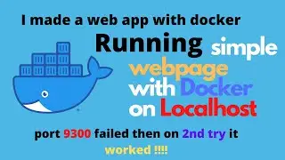 Running simple webpage with Docker on Localhost
