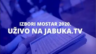 Uzivo iz Mostara