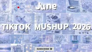 Tik Tok Mashup trends ❤️2026❤️ June- If you know These Songs your a genius! 🧠💘