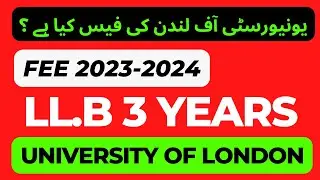 3 years LLB University of London Fee 2023-2024 