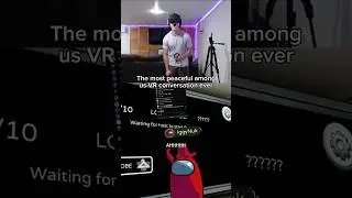 Screaming Competition in Among Us VR