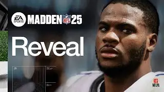 Madden 25 Official Reveal Trailer