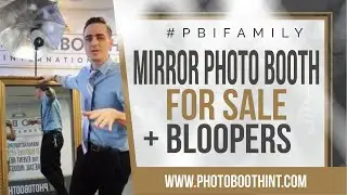 Mirror Photo Booth For Sale + Bloopers | Photo Booth International