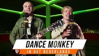 Zo klinkt DANCE MONKEY in het Nederlands | BENR COVER (Tones and I)