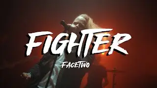 FIGHTER - FaceTwo [Official Music Video] directed by ONLYMINH