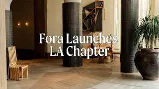 Fora Launches LA Chapter