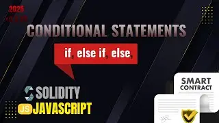 Solidity If, Else If, and Else Explained: Smart Contract Logic