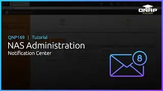 QNP169 NAS Administration: Notification Center