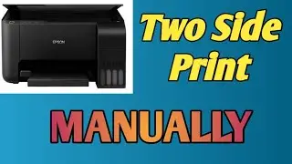 How To Print Two-Sided Manually: Duplex Printing | Both Side Printing, By Your Printer |