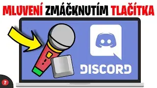 Jak nastavit mluvení na tlačítko na Discordu | Návod