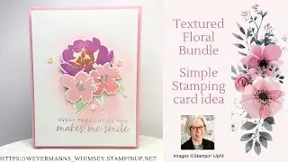 Textured Floral Bundle Card idea 3 of 4 Stampin’ Up!