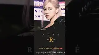 Black pink Rosé On the Ground/Solo 2021 Slideshow
