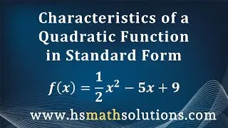 Characteristics of a Quadratic Function in Standard Form (Example)