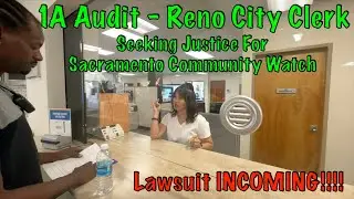 1A Audit Reno City Hall Visit 2 - Sacrament Community Watch - Notice of intent to sue.