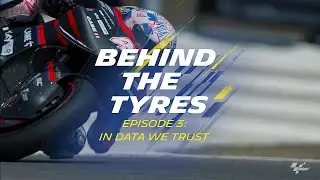 In Data We Trust | Behind the Tyres - Episode 3