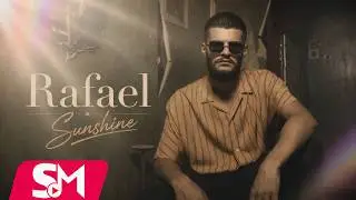 Rafael — Sunshine
