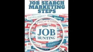 101 Strategic, Job Search Marketing Steps by Lenora Johnson, CPRW