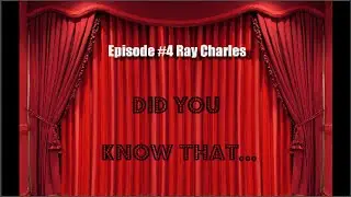 In Just A Few Minutes - Ray Charles Ep.#4
