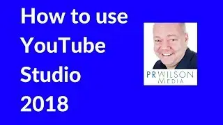 How to use YouTube Studio Beta 2018