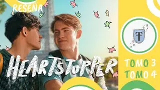 Heartstopper Tomos 3 y 4: ¿La evolución de un amor que te hará suspirar? - Reseña de Alice Oseman"