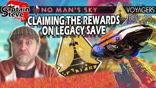 No Man's Sky Claiming Rewards From Expedition 11 on my LEAGACY save - Captain Steve Guide NMS
