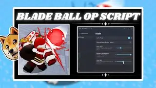 *NEW* BLADE BALL Script (PASTEBIN 2024) (AUTO PARRY, AI MOVEMENT, MONEY FARM, AFK FARMING)