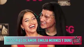 Historias de amor de famosos - Emilia Mernes y Duki