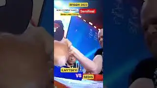 RIYADH 2023 WORLD COMBAT GAMES | ILNYTSKYI-SEDIS 110 kg Semifinal #armwrestling #ukraine #strongman