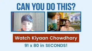 #Tables#Abacus#Additions#Focus. 91 x 80 times by Kiyaan Chowdhary#AscentAbacusBrainGymdDemo541