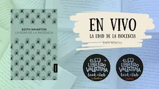 LA EDAD DE LA INOCENCIA // EN VIVO // ELdV