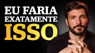 O QUE EU FARIA PARA FICAR MILIONÁRIO COMEÇANDO EM 2026?