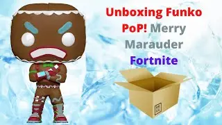 Unboxing Funko PoP! Merry Marauder (Fortnite)