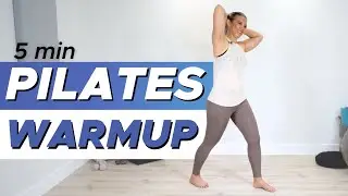Standing Pilates Warm Up Exercises