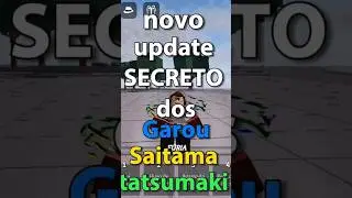 NOVO update SECRETO dos personagens Garou saitama e tatsumaki