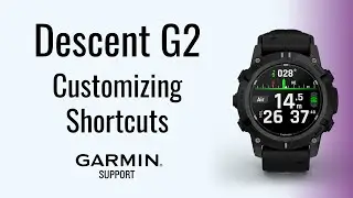 Descent™ G2 | Customizing Shortcuts | Garmin Support