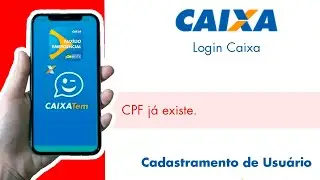 CPF ja Existe Caixa Tem - Nova Solução!