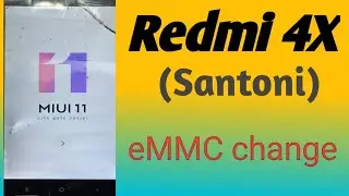 Redmi 4x emmc change (Santoni) emmc change file 100% Working Free GSM FIX TEAM