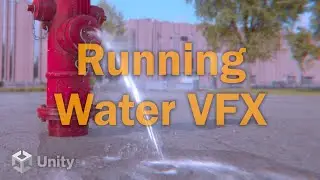Running Water VFX for the Unity game engine
