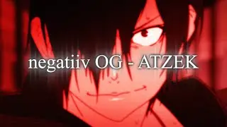 negatiiv OG - AZTEK | Kizumonogatari [AMV]