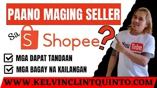 ⛔️PAANO MAGING SELLER SA SHOPEE | HOW TO SELL ON SHOPEE PHILIPPINES | SHOPEE SELLER TUTORIALS