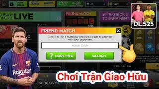 DLS 2025 | CÁCH ĐÁ SOLO CÙNG BẠN BÈ Ở MỌI NƠI | HOW TO PLAY SOLO WITH FRIENDS EVERYWHERE | DREAM 25