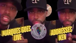 MARQUES GO LIVE TO ADDRESS KEN | SAID KEN PULLED A POW POW ON HIM 😳 TRISH, SHUT THIS DOWN NOOOOW‼️