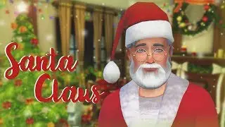 The Sims 4 Создание персонажа | Санта Клаус | Santa Claus 🎅
