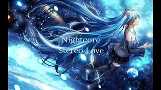 Nightcore Stereo Love