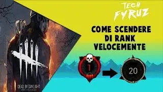 Come scendere di Rank velocemente su Dead By Daylight - TUTORIAL ITA