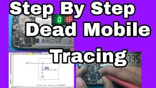डेड मोबाइल को कैसे सही करे स्टेप बाई स्टेप| Step By Step Dead Mobile Tracing |dead mobile Repairing