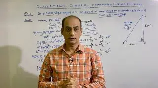 Trigonometry | Chapter 8 | Exercise 8.1 | Q7- Q10 | Class 10 Math by Engr Mirza Sir